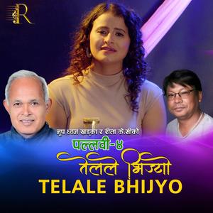 Telale Bhijyo_ Rita K C (feat. Rita K.C.)