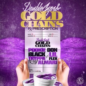 Double Cups & Gold Chains (Explicit)