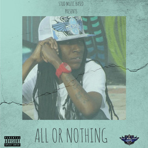 All or Nothing (Explicit)