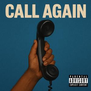 Call Again (Explicit)