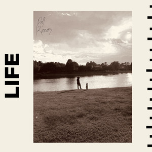 Life (Explicit)