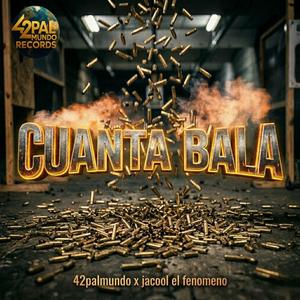 CUANTA BALA