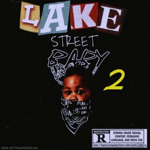 Lake Street Baby 2 (Explicit)