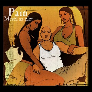 Pain - Nagy Fal