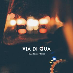 Via Di Qua (feat. Mang_)