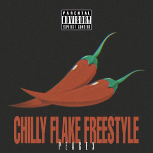 Chilli Flakes Freestyle