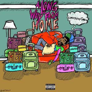 A Long Way From Home (Explicit)