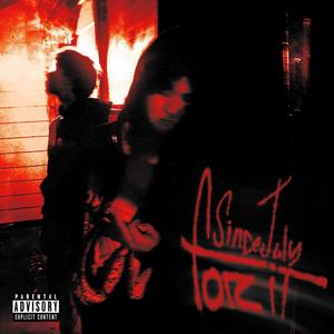 For It (feat. Sincejuly) (Explicit)