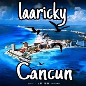 Cancún (Explicit)