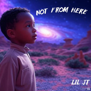 Not from Here (Explicit)