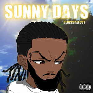 Sunny Days (Explicit)