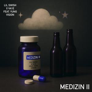 Medizin II (feat. Yung Vision) (Explicit)