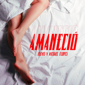 Amaneció (Explicit)