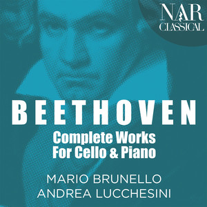 Beethoven: Complete Works for Cello and Piano