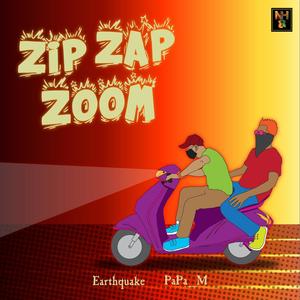 ZIP ZAP ZOOM (Explicit)