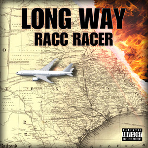 Long Way (Explicit)