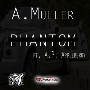 Phantom (Clean Version) [feat. A.P. Appleberry]