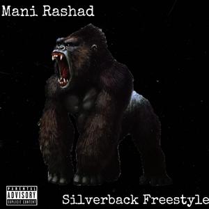 Silverback Freestyle (Explicit)