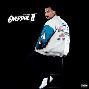 Overdue II (Explicit)