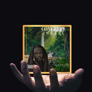 Concrete Jungle (Explicit)