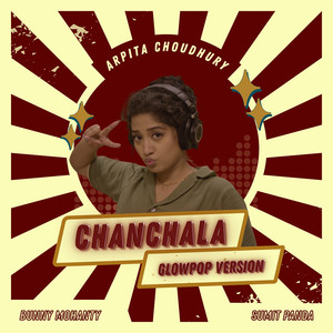 Chanchala (Glowpop Version)