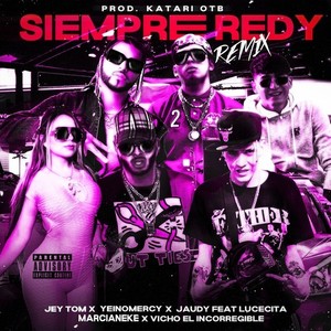 Siempre Redy (Remix)