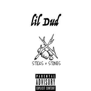 Sticks and stones (Explicit)