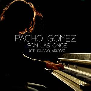 Son Las Once (feat. Ignacio Arigós)