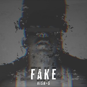 Fake (Explicit)