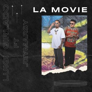 La Movie (feat. Jey Marsy) [Kenny Music El Que Produce Remix]