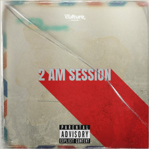 2 AM (Explicit)