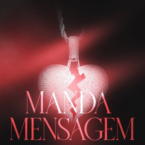 Manda Mensagem (Explicit)