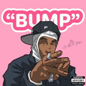Bump (Explicit)