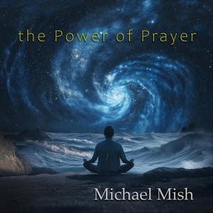 The Power of Prayer