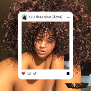 Ils se demandent (Shatta)