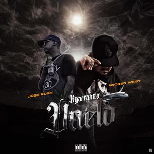 AGARRANDO VUELO (feat. José Kush) (Explicit)