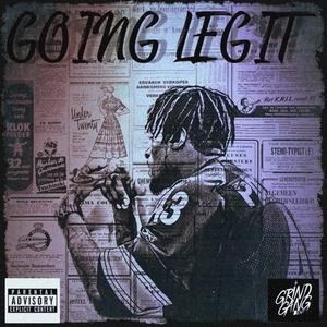 Going Legit (Explicit)