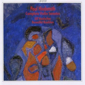 HINDEMITH, P.: Violin Sonatas (Complete) [Hoelscher, Koehlen]