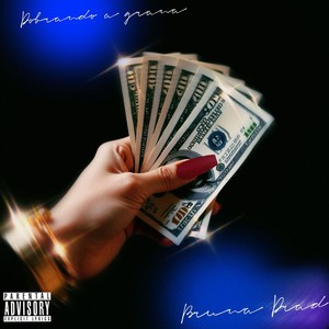 Dobrando a Grana (Explicit)