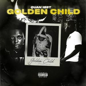 Golden Child (Explicit)