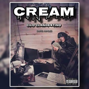 Cream (Explicit)