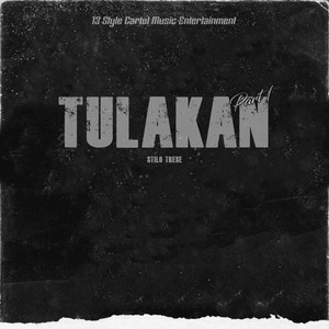Tulakan, Pt. 1