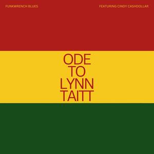 Ode to Lynn Taitt (feat. Cindy Cashdollar)