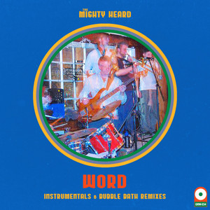 WORD (Instrumentals & Bubble Bath Remixes)