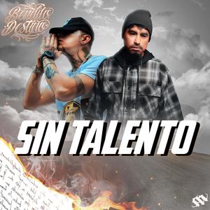 Sin Talento (feat. Serox) (Explicit)