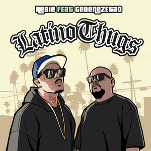 Latino Thugs (Explicit)