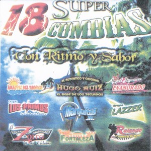 18 Super Cumbias Con Ritmo Y Sabor