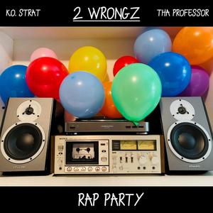 Rap Party (feat. Tha Professor)