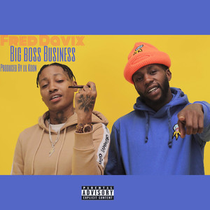 Big Boss Business (Explicit)