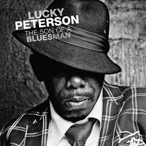 Lucky Peterson - Read Between The Lines (Bonus Track)